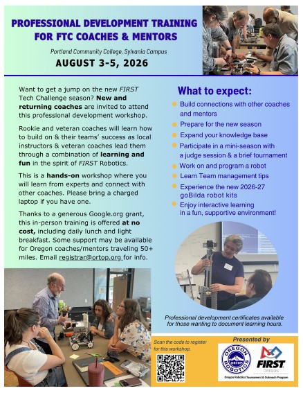 Professional Development training for FTC Coaches and Mentors. August 3-5 on Portland Community College's Sylvania Campus. QR Code at bottom right of image to register.